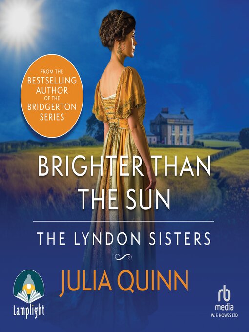 Title details for Brighter Than the Sun by Julia Quinn - Available